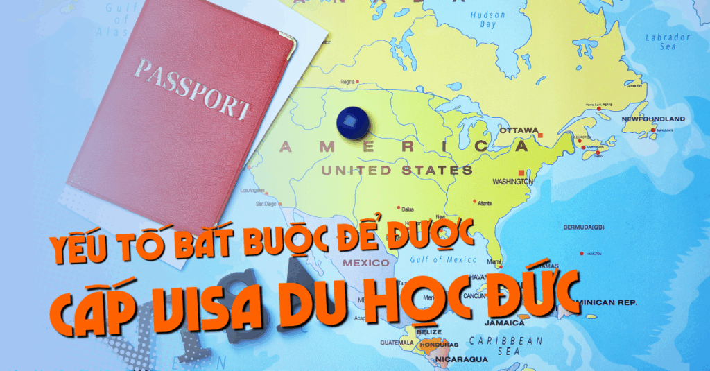 Yếu Tố Bắt Buộc Để Được Cấp Visa Du Học Đức