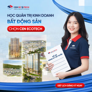 Cen EcoTech giải “cơn khát” nhân lực trong ngành Bất động sản. 